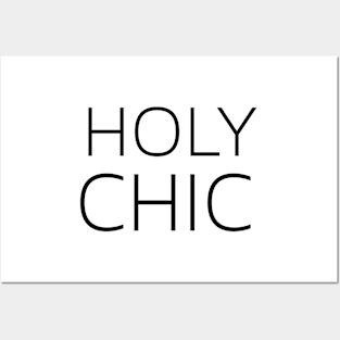 Holy Chic Posters and Art